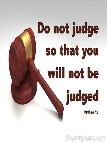 Matthew 7:1 Judge Not That Ye Be Not Judged (brown)